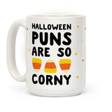 Halloween Pun Are So Corny Ceramic Coffee Mug by LookHUMAN